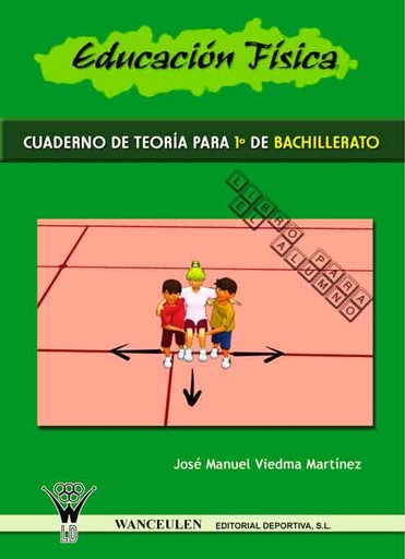 [9788498230635] EDUCACIÓN FÍSICA: CUADERNO PARA 1º DE BACHILLERATO