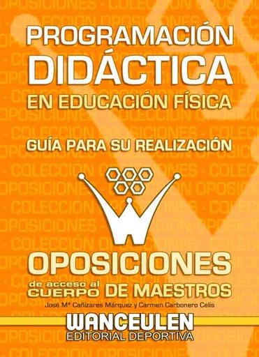 [9788498235371] PROGRAMACIÓN DIDÁCTICA DE EDUCACIÓN FÍSICA PARA OPOSICIONES DE PRIMARIA