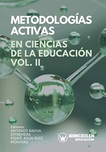 [9788417964252] METODOLOGÍAS ACTIVAS EN CIENCIAS DE LA EDUCACIÓN VOLUMEN II
