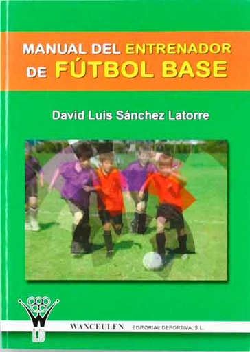 [9788498230246] MANUAL DEL ENTRENADOR DE FÚTBOL BASE