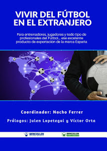 [9788499937670] VIVIR DEL FÚTBOL EN EL EXTRANJERO