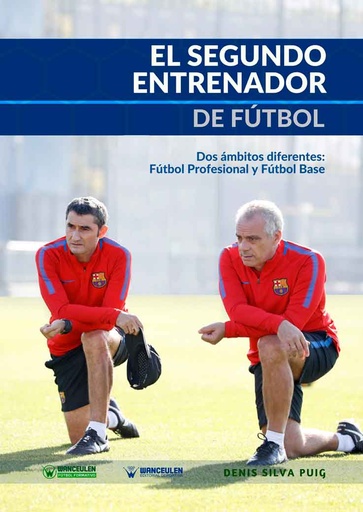 [9788499936154] EL SEGUNDO ENTRENADOR DE FÚTBOL