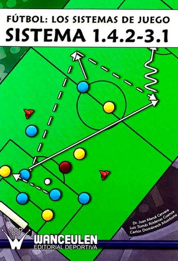 [9788498232271] FÚTBOL: SISTEMA DE JUEGO 1.4.2-3.1