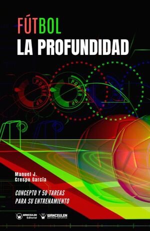 [9788418262852] FÚTBOL: LA PROFUNDIDAD