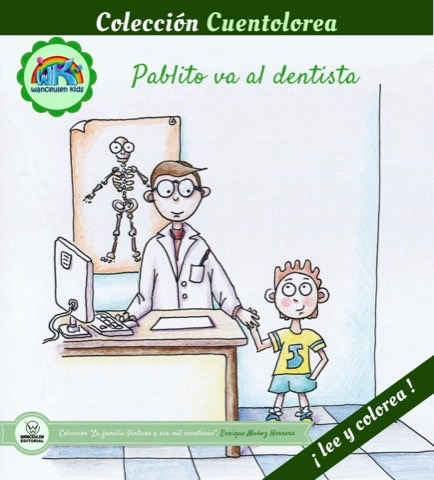 [9788499938011] CUENTOLOREA: PABLITO VA AL DENTISTA