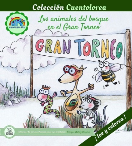 [9788499938080] CUENTOLOREA: LOS ANIMALES DEL BOSQUE EN EL GRAN TORNEO