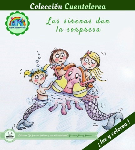 [9788499938257] CUENTOLOREA: LAS SIRENAS DAN LA SORPRESA