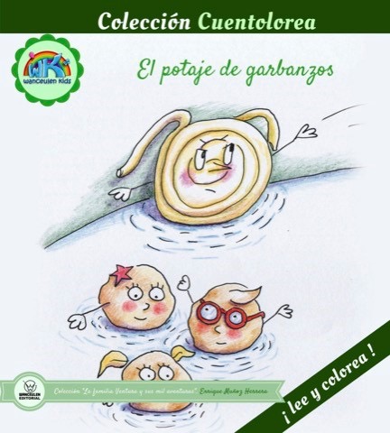 [9788499938271] CUENTOLOREA: EL POTAJE DE GARBANZOS