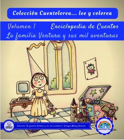 [9788499937861] CUENTOLOREA: LA FAMILIA VENTURA Y SUS MIL AVENTURAS (VOLUMEN I)