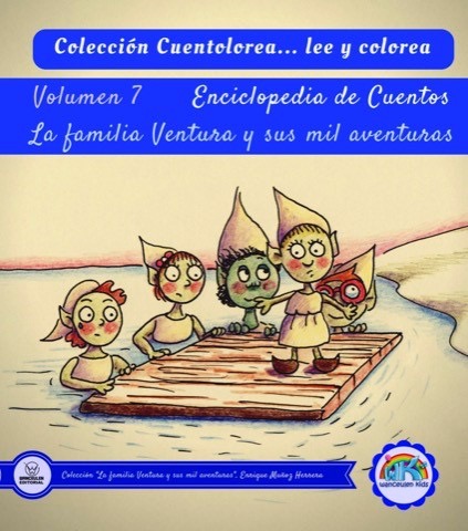 [9788499937922] CUENTOLOREA: LA FAMILIA VENTURA Y SUS MIL AVENTURAS (VOLUMEN VII)