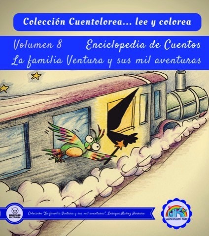 [9788499937939] CUENTOLOREA: LA FAMILIA VENTURA Y SUS MIL AVENTURAS (VOLUMEN VIII)