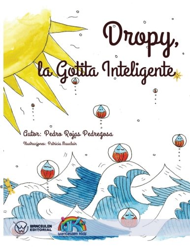 [9788499936314] DROPY, LA GOTITA INTELIGENTE (A4)