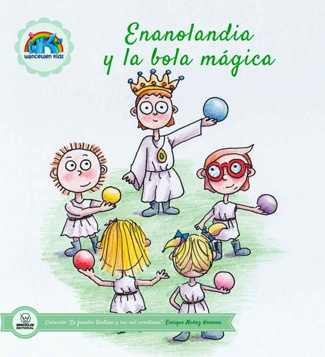 [9788499936482] ENANOLANDIA Y LA BOLA MÁGICA