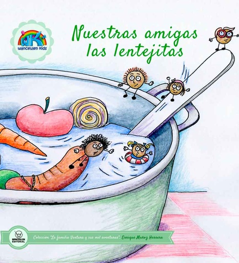 [9788499936666] NUESTRAS AMIGAS LAS LENTEJITAS