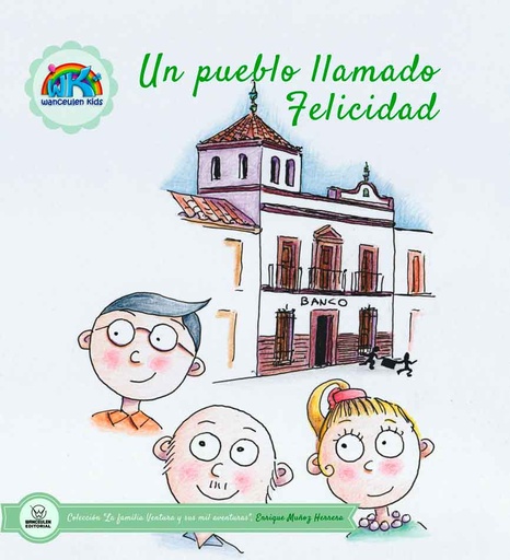 [9788499936826] UN PUEBLO LLAMADO FELICIDAD