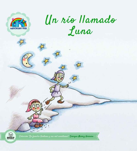 [9788499937106] UN RÍO LLAMADO LUNA