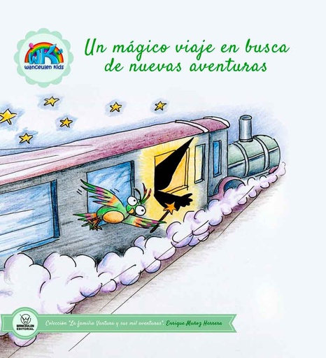 [9788499937243] UN MÁGICO VIAJE EN BUSCA DE NUEVAS AVENTURAS