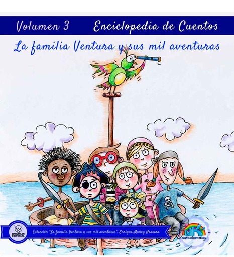 [9788499937441] ENCICLOPEDIA DE CUENTOS: LA FAMILIA VENTURA Y SUS MIL AVENTURAS VOLUMEN III