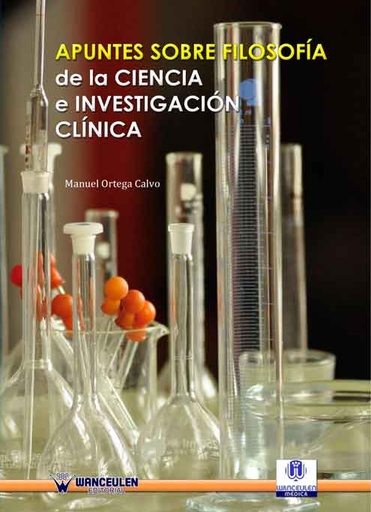 [9788498237061] APUNTES SOBRE FILOSOFÍA DE LA CIENCIA E INVESTIGACIÓN CLÍNICA