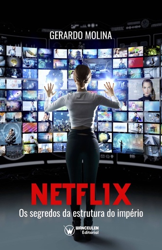 [9788418262272] NETFLIX: OS SEGREDOS DA ESTRUTURA DO IMPÉRIO