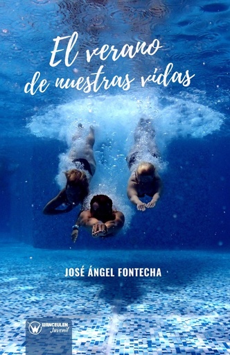 [9788499939315] EL VERANO DE NUESTRAS VIDAS
