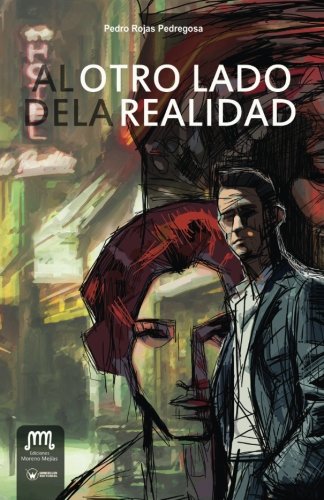 [9788499934303] AL OTRO LADO DE LA REALIDAD