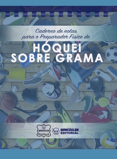 [PT-CEPF-HHIER1] Caderno de notas para o Preparador físico de Hóquei sobre grama (Campo de Jogo Completo)