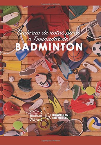 [PT-CEEN-BD] Caderno de notas para o Treinador de  Badminton