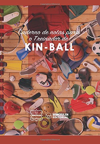 [PT-CEEN-KIN] Caderno de notas para o Treinador de  Kin-Ball