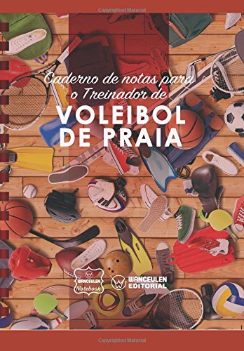 [PT-CEEN-VBP] Caderno de notas para o Treinador de  Voleibol de Praia
