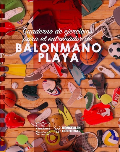 [CEEN-BMP] Cuaderno de Ejercicios para el Entrenador de Balonmano Playa
