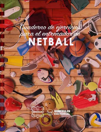[CEEN-NET] Cuaderno de Ejercicios para el Entrenador de Netball