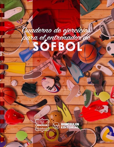 [CEEN-SOF] Cuaderno de Ejercicios para el Entrenador de Softball