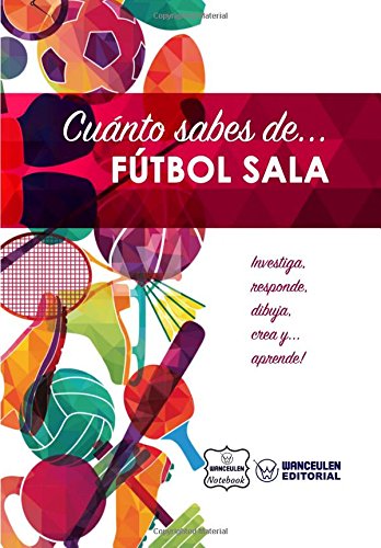 [CAS-CSD-FBS] Cuánto sabes de  Fútbol Sala