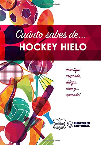 [CAS-CSD-HHIEL] Cuánto sabes de  Hockey Hielo