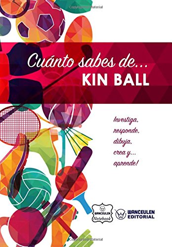 [CAS-CSD-KINB] Cuánto sabes de  Kin Ball