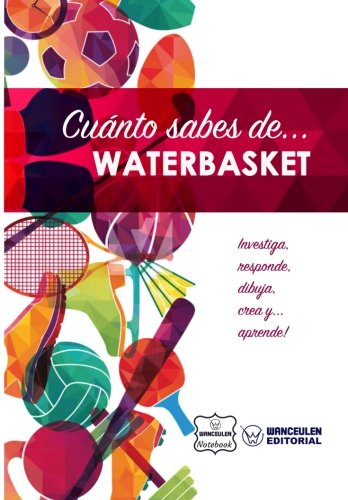 [CAS-CSD-WATBC] Cuánto sabes de  Waterbasket