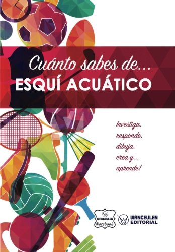 [CAS-CSD-ESQ] Cuánto sabes de  Esquí Acuático