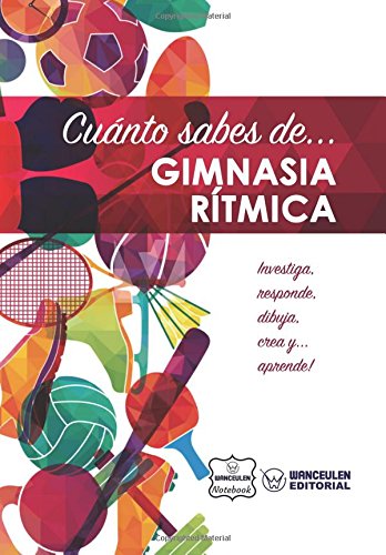 [CAS-CSD-GRIT] Cuánto sabes de  Gimnasia Rítmica