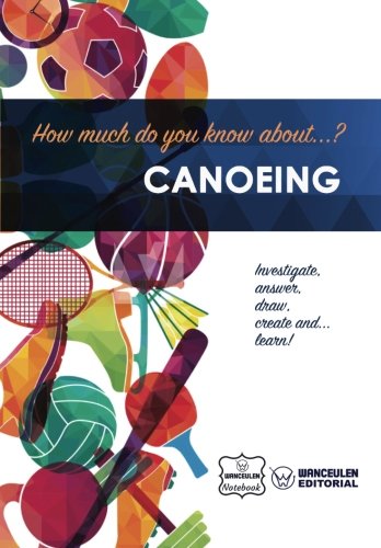 [EN-HMKA-CAN] How much do you know about  Canoeing