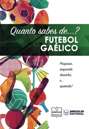 [PT-QSD-FUBG] Quanto sabes de  Futebol Gaélico
