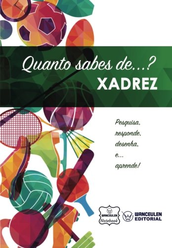 [PT-QS-XAD] Quanto sabes de  Xadrez