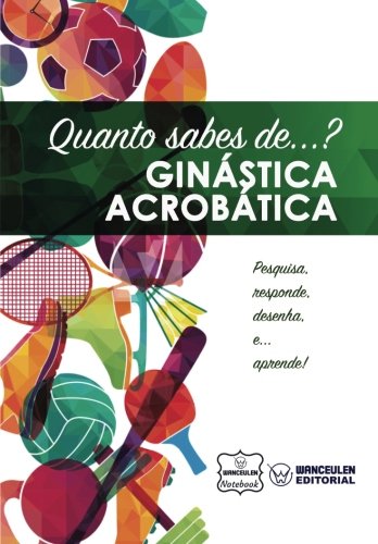 [PT-QS-GINAC] Quanto sabes de  Ginástica Acrobática