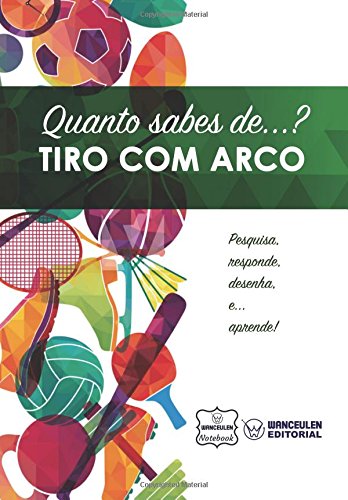 [PT-QS-TIARC] Quanto sabes de  Tiro com Arco