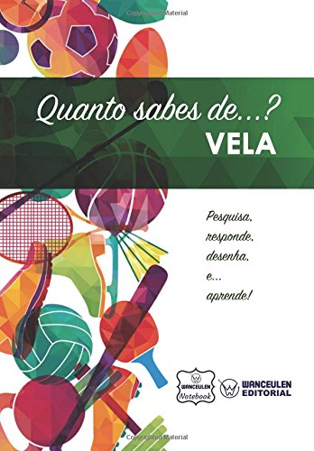 [PT-QS-VEL] Quanto sabes de  Vela