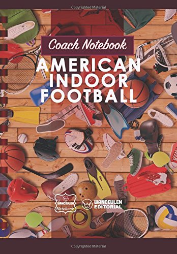 [EN-CEEN-FBAI] Coach Notebook - American Indoor Football