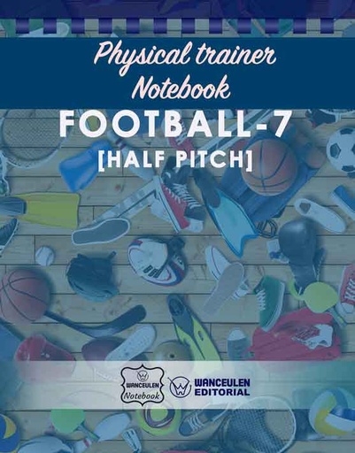 [EN-CEPF-FB2S] Physical Trainer Notebook - Football 7 (Half Pitch)